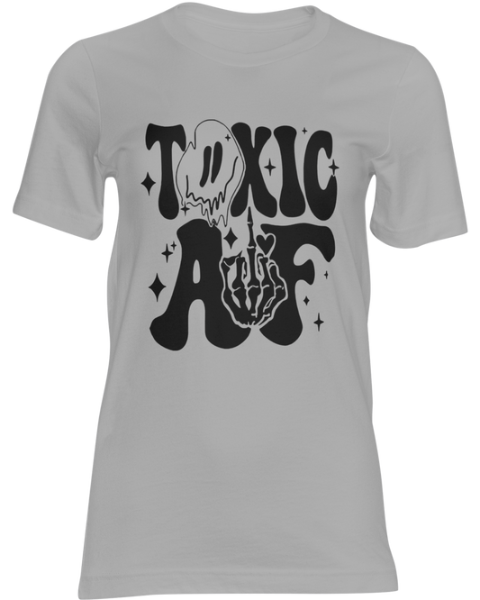 Toxic AF