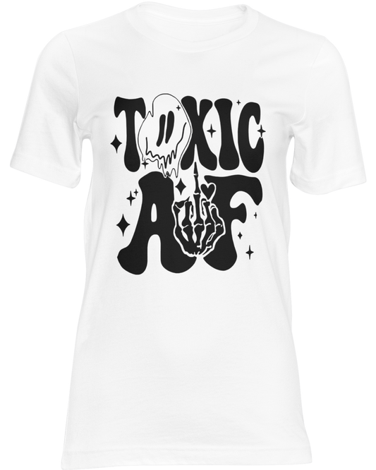 Toxic AF